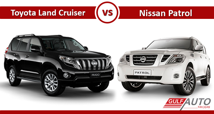 Nissan Patrol vs. Toyota Land Cruiser: Which is better?